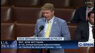 Rep. Wittman Delivers Floor Speech in Support of the FY24 NDAA