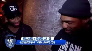 LOADED LUX MEETS LOADED LUX IMPERSONATOR (MELLY MEL) & SAYS IF AYE VERB BATTLE HAPPENS