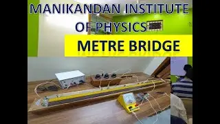 Metre Bridge Experiment : To find Resistance of a given wire