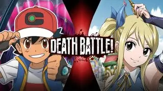 Ash Ketchum VS Lucy Heartfilia (Pok&eacute;mon VS Fairy Tail) Fan-made Death Battle Trailer