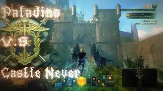 Neverwinter : Oathbound Paladins V.S Castle Never (GARDIANX10)