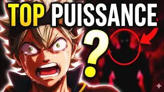 TOP 10 : Les personnages les plus forts de Black Clover&hellip;