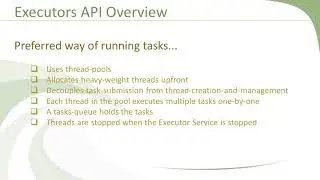 6 Executors Framework Overview