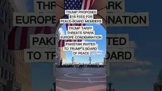 &ldquo;Trump: peace-board fees, EU backlash, Pakistan invite&rdquo; #news #trump #trending #economy #facts