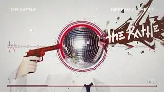 TheRattle - Meet Me In The Pit ( official audio)
