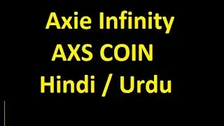 Axie Infinity|axie infinity coin review|axie infinity coin price prediction|axs coin|axs crypto