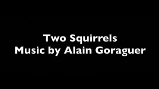Two Squirrels &bull; Music by Alain Goraguer