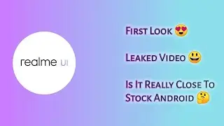 Realme UI Leaked Video | Realme UI First Look | Realme Customized ColorOS 7 ~ Rocko RJ 😈
