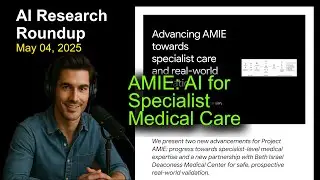 AMIE: AI for Specialist Medical Care