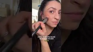 Coral Blush vs Purple Blush on Pale Olive Skin 🫒