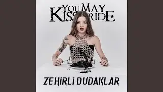 Zehirli Dudaklar
