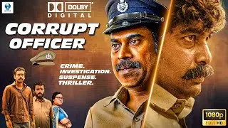 CORRUPT OFFICER - New Malayalam Full Movie | Joju George, Suraj Venjaramoodu | Crime Thriller Movie