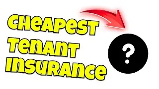 Cheapest Tenant Insurance