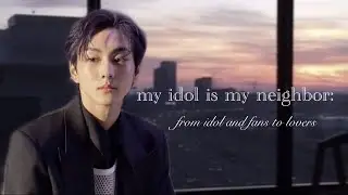 𝚈𝚊𝚗𝚐 𝙹𝚞𝚗𝚐𝚠𝚘𝚗 𝙵𝙵 [𝙼𝚢 𝚒𝚍𝚘𝚕 𝚒𝚜 𝚖𝚢 𝚗𝚒𝚎𝚐𝚑𝚋𝚘𝚛] -𝚙𝚊𝚛𝚝 𝟷