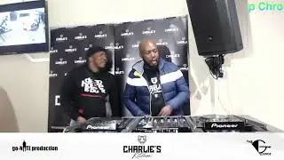 #CharliesKitchen Ft. Chronical Deep