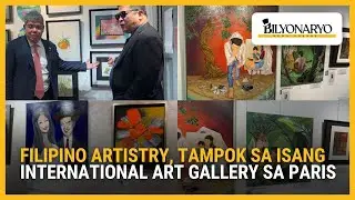 Filipino artistry, tampok sa isang international Art Gallery sa Paris | Agenda
