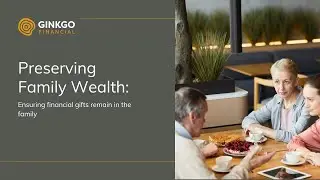 Preserving Family Wealth