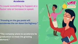 Accelerate Meaning in English With Example