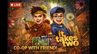 It Takes Two co-op  Multiscreen with StarShadowX