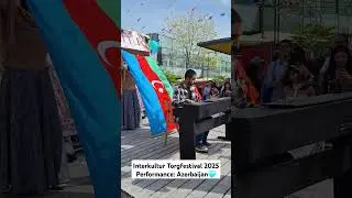 Interkultur Torgfestival 2025 Performance: Azerbaijan🩵