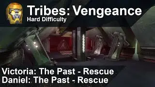 Tribes: Vengeance Walkthrough (Part #7) - Victoria and Daniel: The Past - Rescue