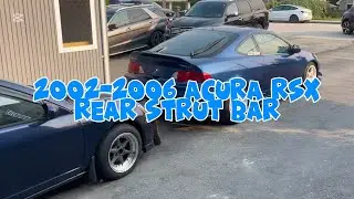 Rear Strut Bar Install | Acura RSX Type S