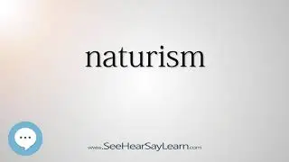 naturism - Smart & Obscure English Words Defined 👁️🔊🗣🧠✅