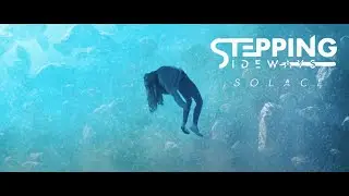 Stepping Sideways - Solace (feat. Lee McKinney) (OFFICIAL MUSIC VIDEO)