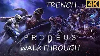 PRODEUS  LEVEL 23 TRENCH WALKTHROUGH + ALL SECRET LOCATIONS