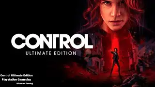 🔴 Control Ultimate Edition Gameplay Walkthrough #2 (DLC) The Foundation 🎧🎮