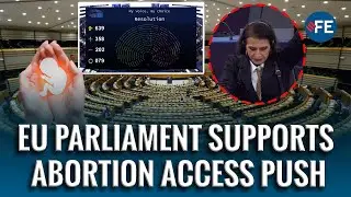 European Parliament Backs Citizens&rsquo; Initiative to Improve Abortion Access Across EU
