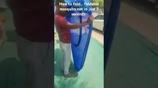 how to fold foldable mosquito net in just 5 seconds