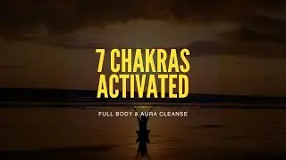 ALL 7 CHAKRAS Activated ✨ 2-Hour Healing Music for Full Body & Aura Cleanse [4K]