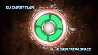 DJ Chipstyler - A Sign from Space
