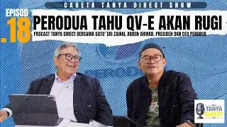 EP. 16 | PERODUA TAHU QV-E AKAN RUGI |  TANYA DIRECT BERSAMA PRESIDEN DAN CEO PERODUA