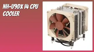 REVIEW (2026): NH-U9DX i4 CPU Cooler. Features