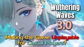 Is WuWa's Power Creep Squeezing Out the Casual Fanbase?