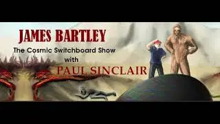 Cosmic Switchboard Podcast - Paul Sinclair