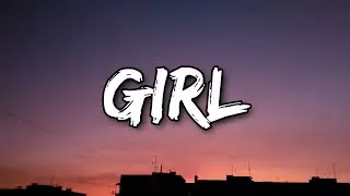 SAYGRACE - Girl (Lyrics)