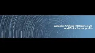 AI and Ethics for Nonprofits