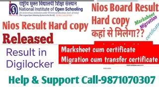 Nios Hardcopy.Nios RLcase.Nios marksheet.Nios migration.Help call-9871070307.Nios result Digilocker 