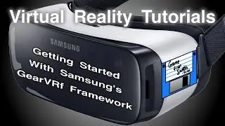 Учебные пособия по VR &mdash; Начало работы с библиотекой Samsung для разработки GearVR