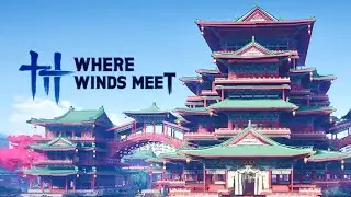 Part 22 - Revelry Hall | Where Winds Meet | Ultra Graphics | MutedGamer