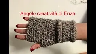 Mezzi guanti all'uncinetto-facilissimi/Crochet fingerless/Guantes de ganchillo