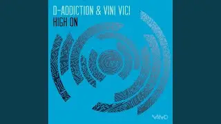 High On (Original Mix)