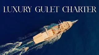Luxury Gulet Charter