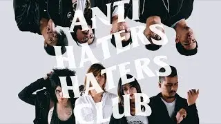 TXC X DIVIDE - Anti Haters Haters Club (Official Lyric Video)