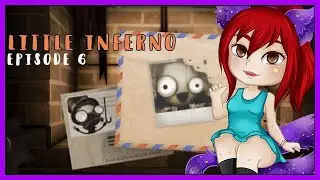 Little Inferno #6 - Sugar Plumps est morte... | Kaori