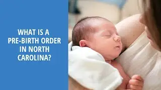What is a pre-birth order in North Carolina? | Surrogacy in North Carolina