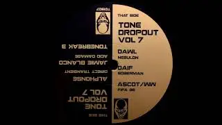 Tones Breaks 3 - Unknown Artist | Tone Dropout Vol. 7 [2019]